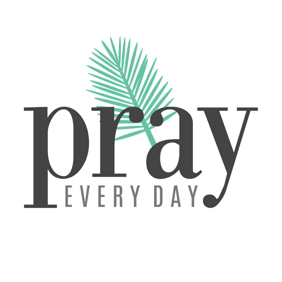 Pray Every Day