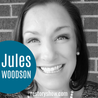 Restory Show Resurrect: Jules Woodson