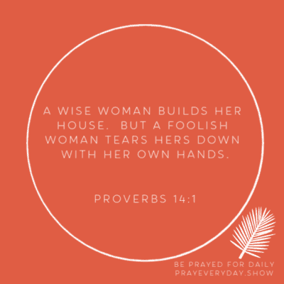 Proverbs 14:1-17