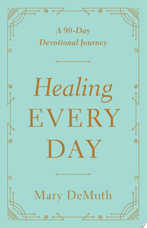 Healing Every Day
